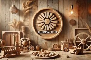 HubiWood